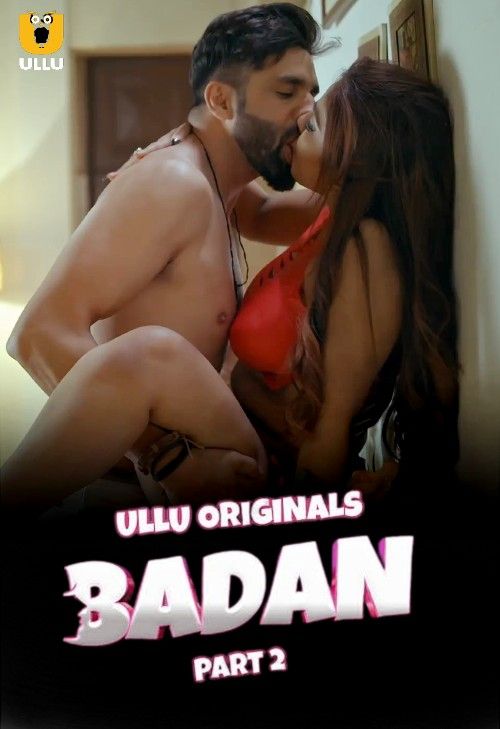 Badan Part 2 Ullu
