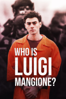 Who Is Luigi Mangione 2025