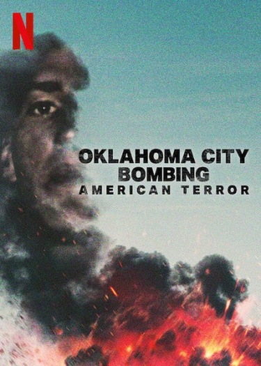 Oklahoma City Bombing American Terror 2025
