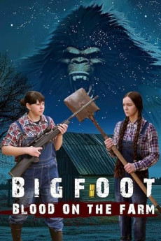 Bigfoot Blood on the Farm 2025